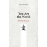 You Are the World: Pearls of Love