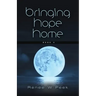 Bringing Hope Home