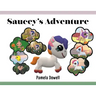 Saucey's Adventure