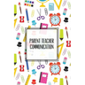 Parent Teacher Communication: Teachers Student Contact Log, Record Information Book, Email, Phone, Or In-Person Meetings & Conferences Notes Pages,