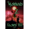 The Wastelands of Oz