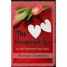 The Unexpected Love: An Old Fashioned Love Story