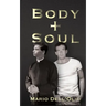 Body and Soul