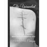 The Unraveled Soul