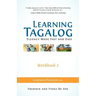 Learning Tagalog - Fluency Made Fast and Easy - Workbook 3 (Book 7 of 7)