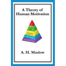 A Theory of Human Motivation