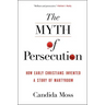 Myth of Persecution PB