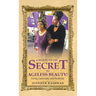 A Sequel to the Secret to Ageless Beauty!: Living Graciously and Positively