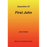 An Exposition of First John