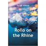 Rollo on the Rhine