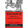 Satan's Advice to Young Lawyers