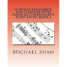 Popular Standards For Clarinet With Piano Accompaniment Sheet Music Book 1: Sheet Music For Clarinet & Piano