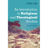 An Introduction to Religious and Theological Studies, Second Edition