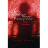 The Political Theory of Recognition: A Critical Introduction