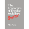 The Economics of Feasible Socialism Revisited
