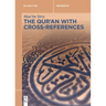 The Qur'an with Cross-References
