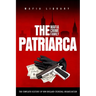 The Patriarca Mafia Crime Family