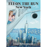 Eli on the Run: New York