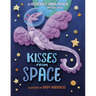 Kisses from Space