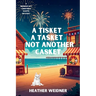 A Tisket A Tasket Not Another Casket: A Mermaid Bay Christmas Shoppe Mystery