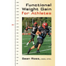 Functional Weight Gain for Athletes
