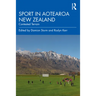 Sport in Aotearoa New Zealand: Contested Terrain