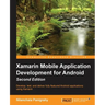 Xamarin Mobile Application Development for Android - Second Edition