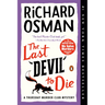 The Last Devil to Die: A Thursday Murder Club Mystery