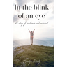 In the blink of an eye: A story of resilience and survival