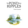 The Pond that Ripples