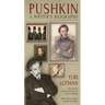 Pushkin: A Writer's Biography