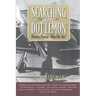 Searching for Dot Lemon: Mystery Woman - Who Was She?