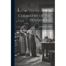 Chemistry of the Household
