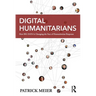 Digital Humanitarians: How Big Data Is Changing the Face of Humanitarian Response