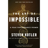 The Art of Impossible: A Peak Performance Primer