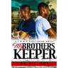 My Brother's Keeper