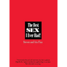 The Best Sex I Ever Had!: Real People Recall Their Most Erotic Experiences