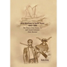 Nine Alsatians in South Texas: 1843-1900: The Times of the Family of a Self-Styled Colonizer: Peter Bluntzer