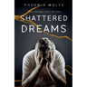 Shattered Dreams