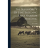 The Superiority Of Line Breeding Over Narrow Breeding