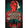 Let the Woods Keep Our Bodies
