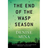 The End of the Wasp Season