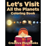 Let's Visit All the Planets Coloring Book