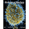 Biological Warfare: Pathogen Perspectives (Black & White Edition)