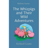 The Whizpigs and Their Wild Adventures: Bedtime Stories