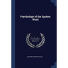 Psychology of the Spoken Word