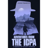 Adventures from the ICPA: A Collection of Short Stories