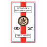 Echoes of a Distant Clarion: Recollections of a Diplomat and Soldier