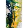 Artistic Fusion