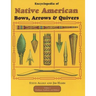 Encyclopedia of Native American Bow, Arrows, and Quivers, Volume 1: Northeast, Southeast, and Midwest